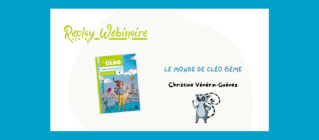 Bloc promo webinaire Le monde de CLEO 6